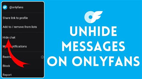 How to Unhide Message on Onlyfans